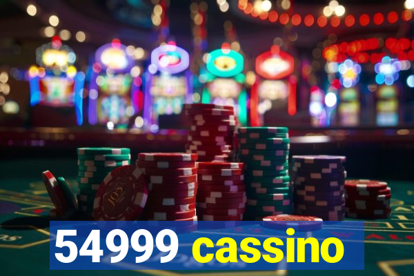 54999 cassino